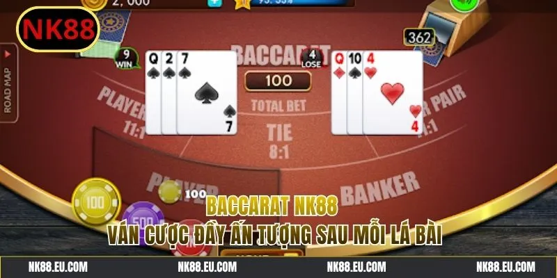 Baccarat NK88 - Chinh Phục Ván Cược Với Cơ Hội Thắng Lớn